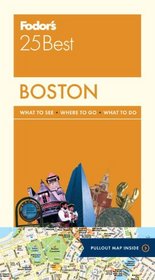 Fodor's Boston 25 Best (Full-color Travel Guide)