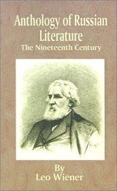 Anthology of Russian Literature: The Nineteenth Century
