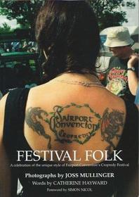 Festival Folk: A Celebration of the Unique Style of Fairport Convention's Cropredy Festival