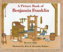 A Picture Book of Ben Franklin (Picture Book Biographies)