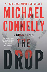 The Drop (Harry Bosch, Bk 15)