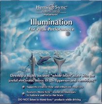 Hemi-Sync Illumination for Peak Performance (Metamusic)