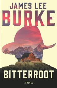 Bitterroot: A Novel (A Holland Family Novel)