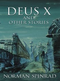 Deus X and Other Stories (Five Star Speculative Fiction)