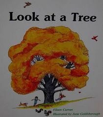 Look at a Tree (Now I Know, First Start Reader)