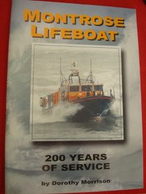 Montrose Lifeboat: 200 Years of Service