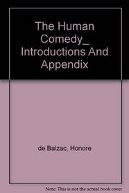 The Human Comedy_ Introductions And Appendix