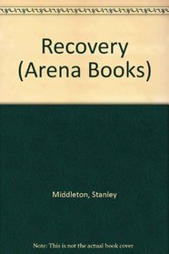 Recovery (Arena Books)