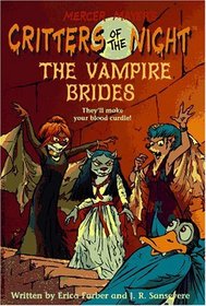 The Vampire Brides (Crittersof the Night, No. 3)