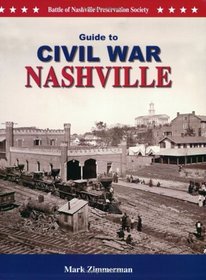 Guide to Civil War Nashville
