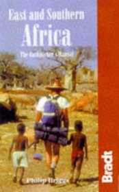 East and Southern Africa: The Backpacker's Manual