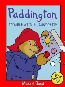 Paddington: Trouble at the Laundrette (Paddington)