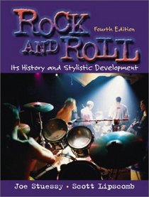 Rock and Roll: Its History and Stylistic Development (4th Edition)