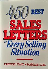 450 Best Sales Letters for Every Selling Situation