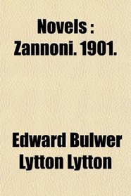 Novels: Zannoni. 1901.