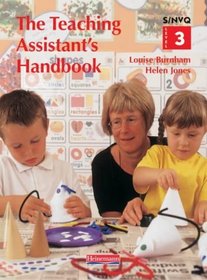 The Teaching Assistant's Handbook: S/NVQ Level 3