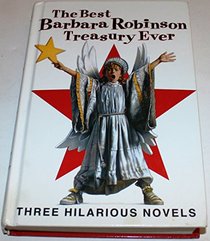 The Best Barbara Robinson Treasury Ever