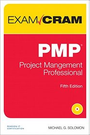 PMP Exam Cram: Project Management Professional (5th Edition)