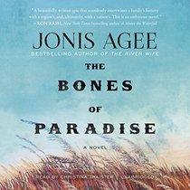 Bones of Paradise: A Novel