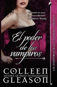 El poder de los vampiros (Spanish Edition)