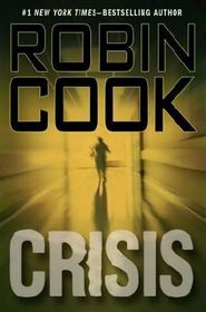 Crisis (Jack Stapleton / Laurie Montgomery, Bk 6) (Large Print)