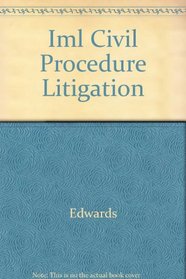 Civil Procedure and Litigation: A Practical Approach