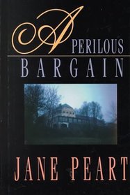 A Perilous Bargain (Thorndike Large Print Christian Fiction)