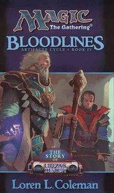 Bloodlines (Magic: The Gathering: Artifacts Cycle)