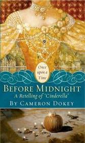 Before Midnight: A Retelling of Cinderella