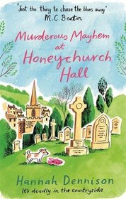 Murderous Mayhem at Honeychurch Hall (Honeychurch Hall, Bk 4)