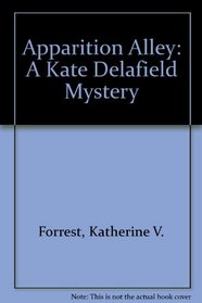 Apparition Alley (A Kate Delafield Mystery)