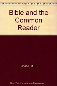 The Bible and the Common Reader