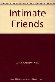 Intimate Friends