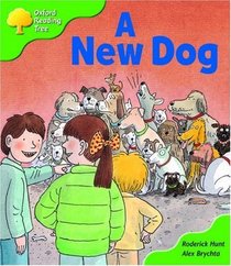 Oxford Reading Tree: Stage 2: Storybooks: a New Dog