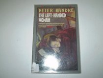 Left-handed Woman (Modern Fiction)