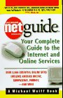 Netguide : Your Complete Guide to the Internet and Online Services