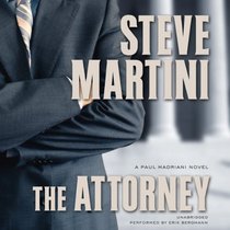 The Attorney  (Paul Madriani Series, Book 5)