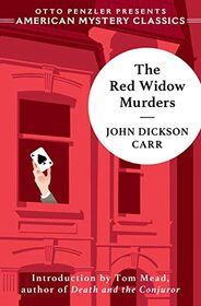 The Red Widow Murders: A Sir Henry Merrivale Mystery (Sir Henry Merrivale Mysteries, 3)