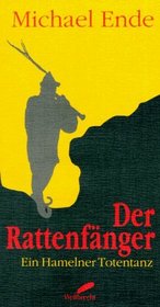 Der Rattenfanger: Ein Hamelner Totentanz Oper in elf Bildern (German Edition)