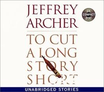 To Cut a Long Story Short (Audio CD) (Unabridged)