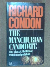 THE MANCHURIAN CANDIDATE