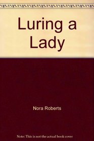 Luring a Lady