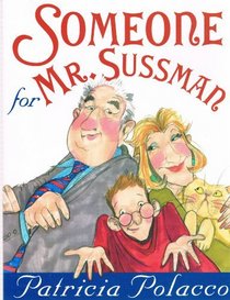 Someone for Mr. Sussman