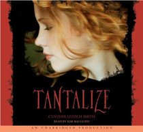 Tantalize