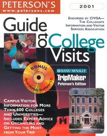 Peterson's Guide to College Visits 2001 (Guide to College Visits)