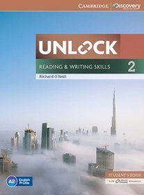 Unlock Level 2 Reading and Writing Skills Student's Book and Online Workbook (Cambridge Discovery Education Skills)