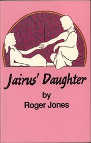 Jairus' Daughter