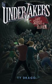 The Undertakers: Last Siege of Haven