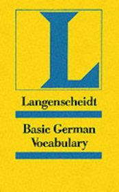Basic German Vocabulary (Langenscheidt Reference)