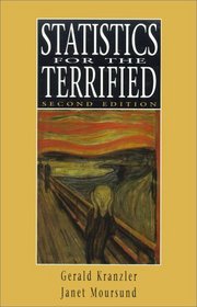 Statistics for the Terrified (2nd Edition)